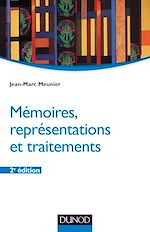 Télécharger le livre :  Mémoires, représentations et traitements - 2e éd.