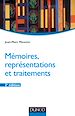 Télécharger le livre :  Mémoires, représentations et traitements - 2e éd.