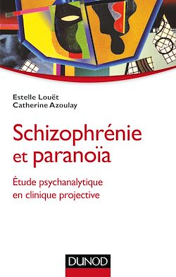 Télécharger le livre :  Schizophrénie et paranoïa
