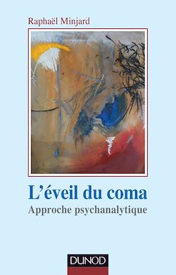 Télécharger le livre :  L'éveil du coma