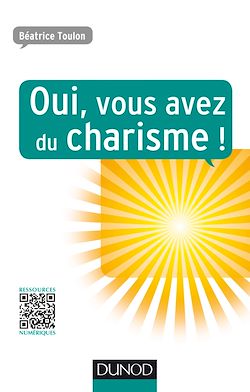 Télécharger le livre :  Oui, vous avez du charisme !