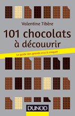 Télécharger le livre :  101 chocolats à découvrir