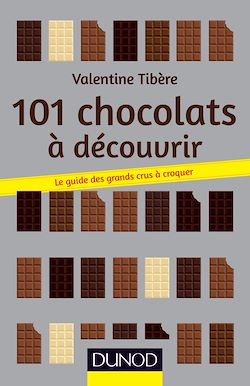 Télécharger le livre :  101 chocolats à découvrir