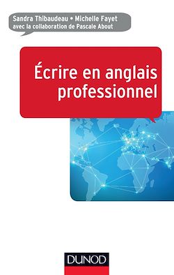 Télécharger le livre :  Ecrire en anglais professionnel