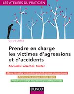 Download this eBook Prendre en charge les victimes d'agressions et d'accidents