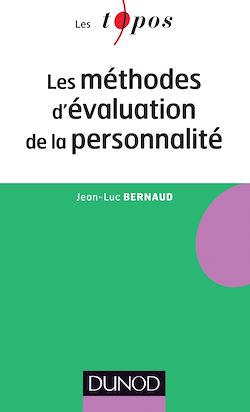 Télécharger le livre :  Les méthodes d'évaluation de la personnalité