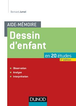 Télécharger le livre :  Aide-mémoire - Dessin d'enfant - 2e éd.