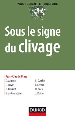 Télécharger le livre :  Sous le signe du clivage