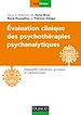 Télécharger le livre :  Evaluation clinique des psychothérapies psychanalytiques