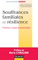 Télécharger le livre :  Souffrances familiales et résilience