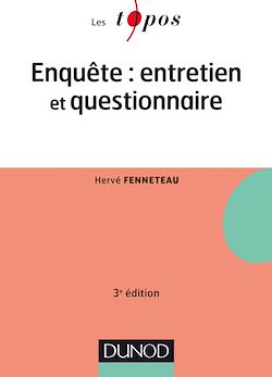 Télécharger le livre :  Enquête : entretien et questionnaire - 3e édition