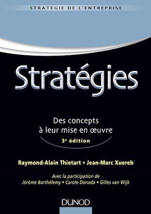 STRATEGIE MASTER - T02 - STRATEGIES - 3E ED - DES CONCEPTS A LEUR MISE EN OEUVRE