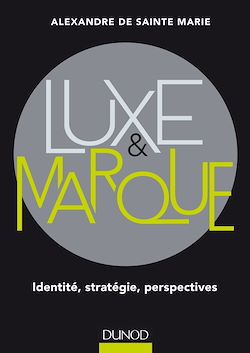 Télécharger le livre :  Luxe et marque