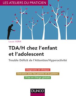 Télécharger le livre :  TDA/H chez l'enfant et l'adolescent