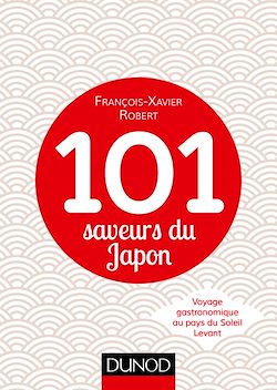 Télécharger le livre :  101 saveurs du Japon