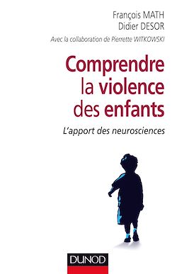 Télécharger le livre :  Comprendre la violence des enfants