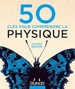 Télécharger le livre :  50 clés pour comprendre la physique
