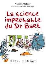 Télécharger le livre :  La science improbable du Dr Bart