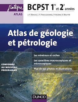 Télécharger le livre :  Atlas de géologie-pétrologie BCPST 1re et 2e années - 2e éd.