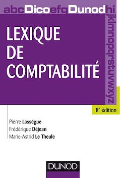 Télécharger le livre :  Lexique de comptabilité - 8e édition
