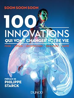 Télécharger le livre :  100 innovations qui vont changer votre vie