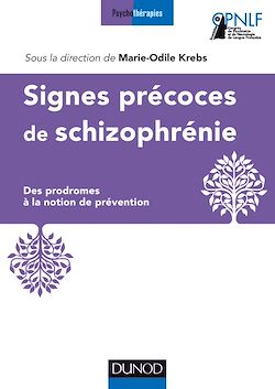 Télécharger le livre :  Signes précoces de schizophrénie