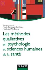Download this eBook Les méthodes qualitatives en psychologie et sciences humaines de la santé
