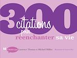 Télécharger le livre :  300 citations pour réenchanter sa vie