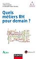 Télécharger le livre :  Quels métiers RH pour demain ?