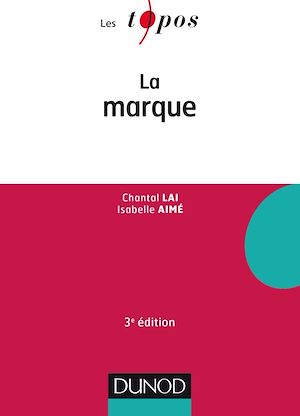 LA MARQUE - 3E ED.