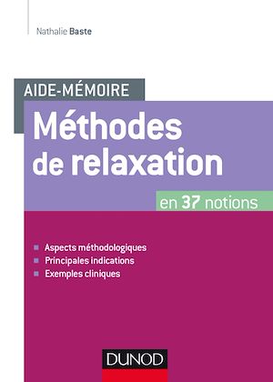 AIDE-MEMOIRE - METHODES DE RELAXATION