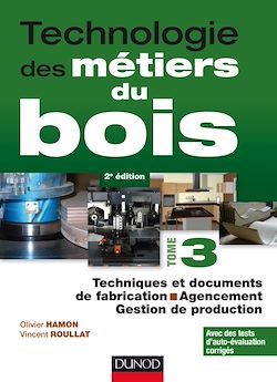 Télécharger le livre :  Technologie des métiers du bois - Tome 3