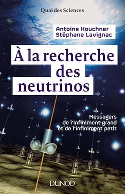 Télécharger le livre :  A la recherche des neutrinos
