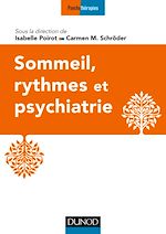 Télécharger le livre :  Sommeil, rythmes et psychiatrie
