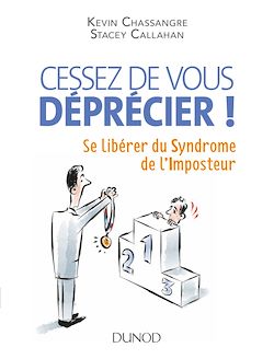Télécharger le livre :  Cessez de vous déprécier !