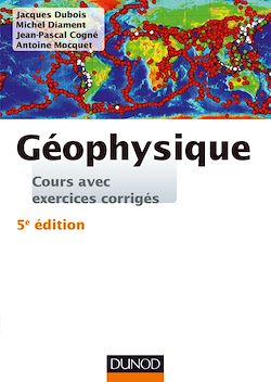 Télécharger le livre :  Géophysique - 5e éd.
