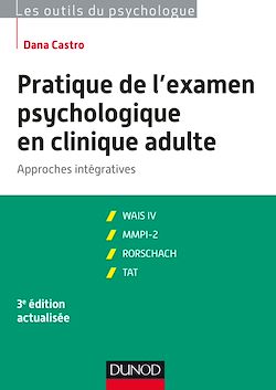 Télécharger le livre :  Pratique de l'examen psychologique en clinique adulte - 3e éd.