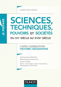 Télécharger le livre :  Sciences, techniques, pouvoirs et sociétés du XVe siècle au XVIIIe siècle