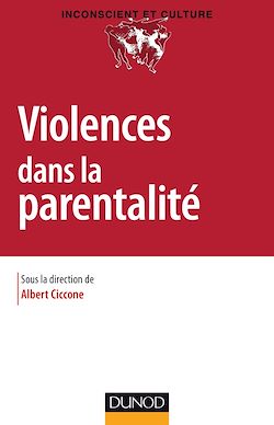 Télécharger le livre :  Violences dans la parentalité