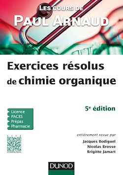 Télécharger le livre :  Les cours de Paul Arnaud - Exercices résolus de chimie organique