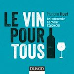 Télécharger le livre :  Le vin pour tous