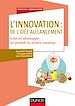Télécharger le livre :  L'innovation : de l'idée au lancement