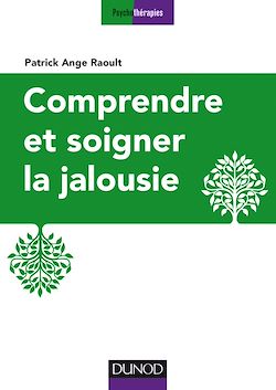 Télécharger le livre :  Comprendre et soigner la jalousie