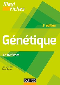 Télécharger le livre :  Maxi fiches - Génétique - 2e éd.