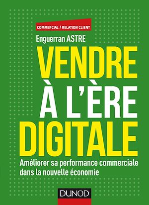 Téléchargez le livre :  Vendre à l'ère digitale