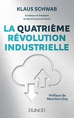 Télécharger le livre :  La quatrième révolution industrielle