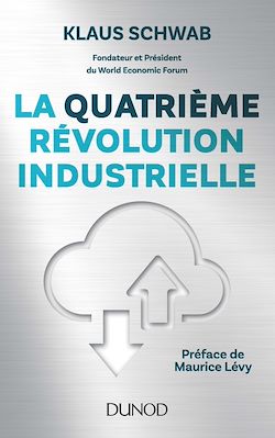 Télécharger le livre :  La quatrième révolution industrielle