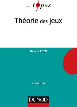 Télécharger le livre :  Théorie des jeux - 4e éd.