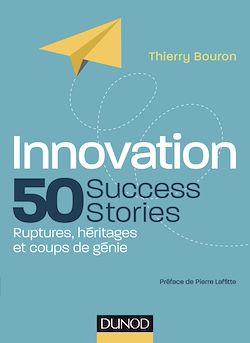 Télécharger le livre :  Innovation : 50 Success Stories