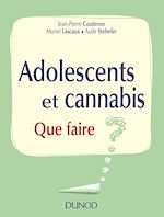 Télécharger le livre :  Adolescents et cannabis